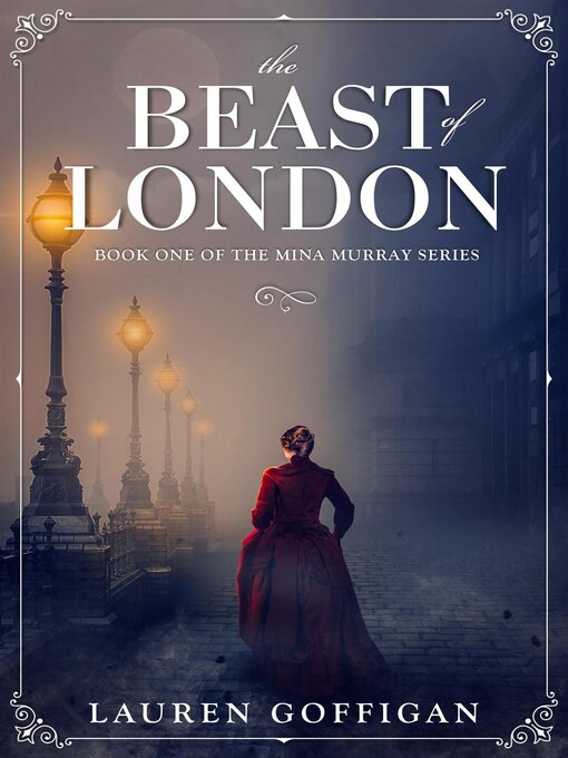 Title details for The Beast of London by Lauren Goffigan - Available